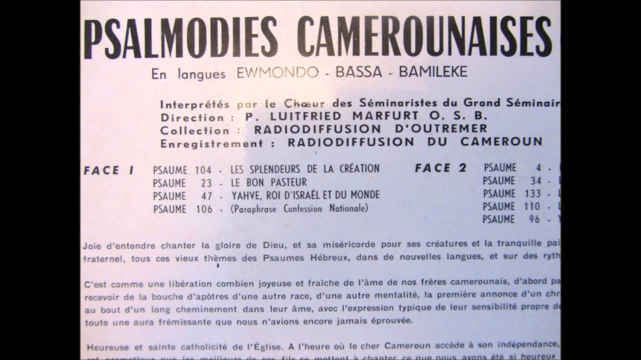 Choeur des Séminaristes du Grand Séminaire d'Otele - Psaume 104 (Psalmodies Camerounaises - Unidisc)