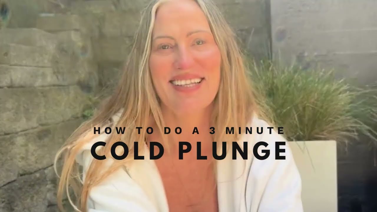 How to do a 3 Minute Cold Plunge