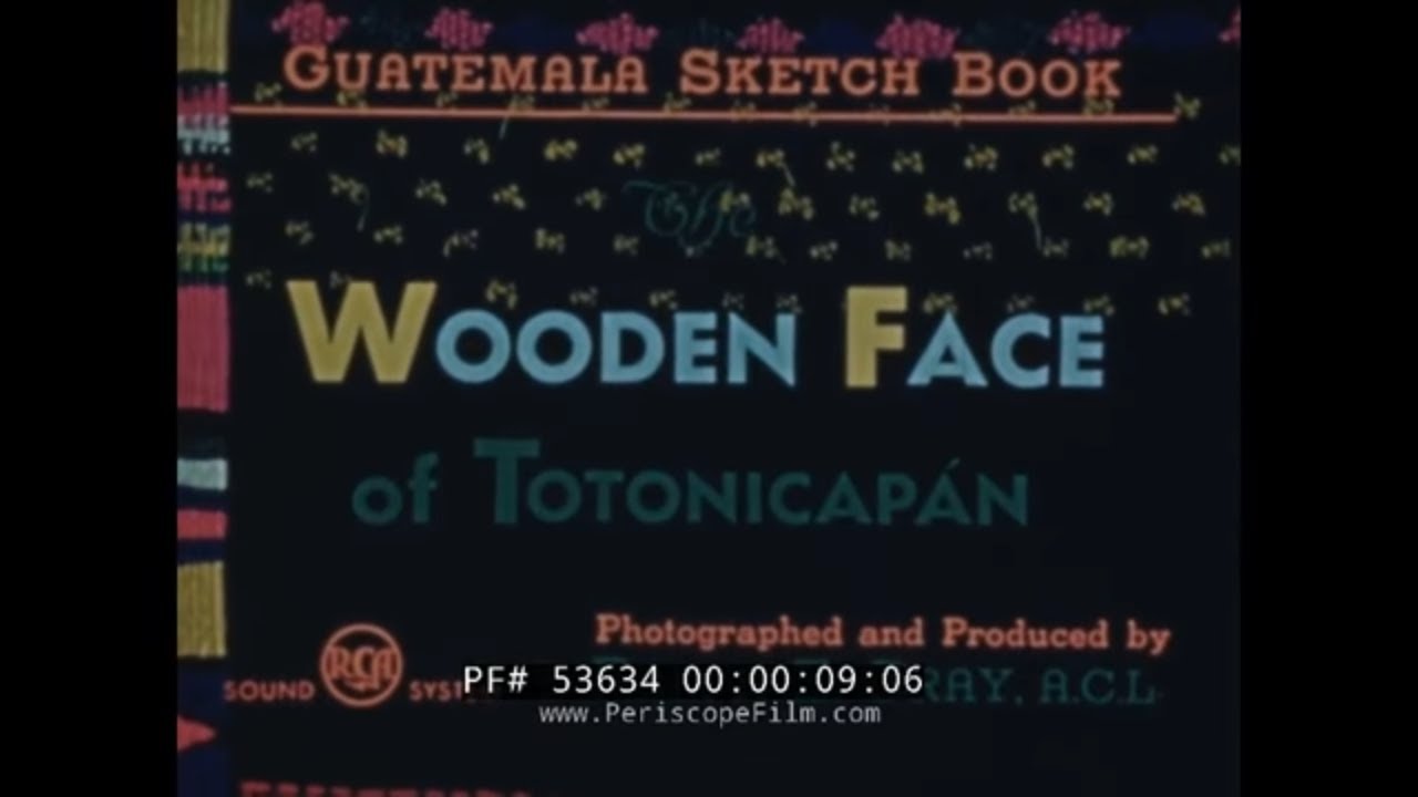 WOODEN FACE OF TOTONICAPAN GUATEMALA   RELIGIOUS ICON & MASK MAKING  1945 TRAVELOGUE FILM  53634