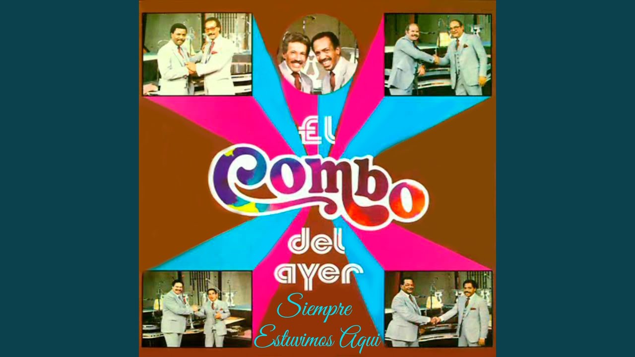 Siempre Estuvimos Aqui