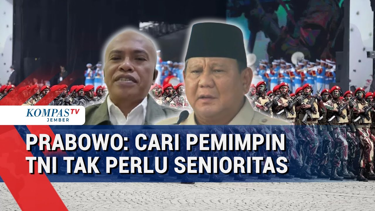 Tak Lagi Andalkan Senioritas! Prabowo Dorong Reformasi Kepemimpinan di TNI