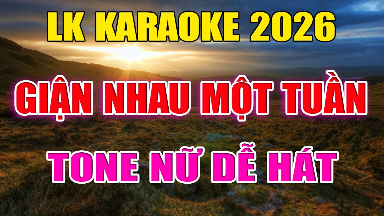 Liên Khúc Bolero Tone Nữ Dễ Hát Karaoke Giận Nhau Một Tuần Karaoke Đức Duy - Beat 2026