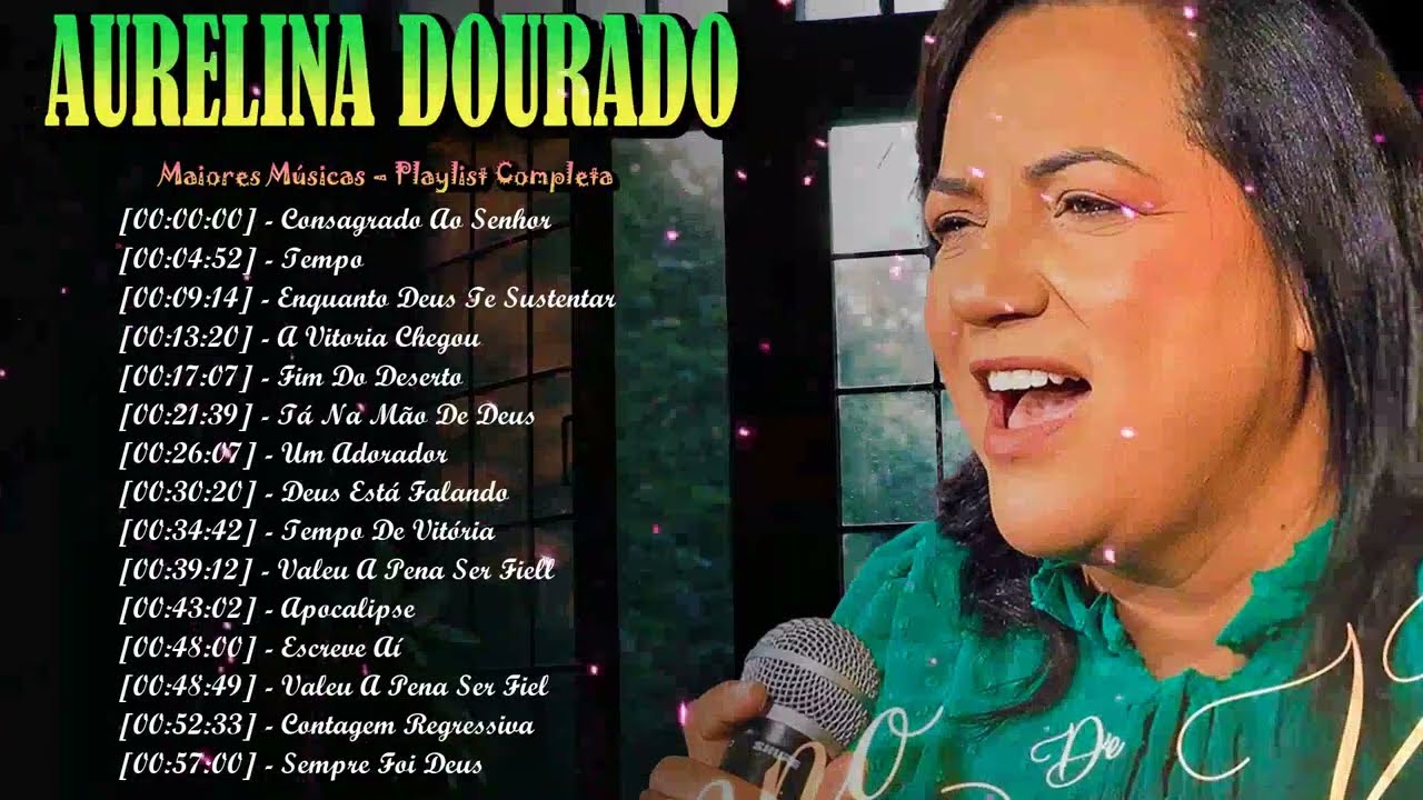 Aurelina Dourado Gospel Atual 2026 – Músicas Para Quem Confia nos Planos de Deus