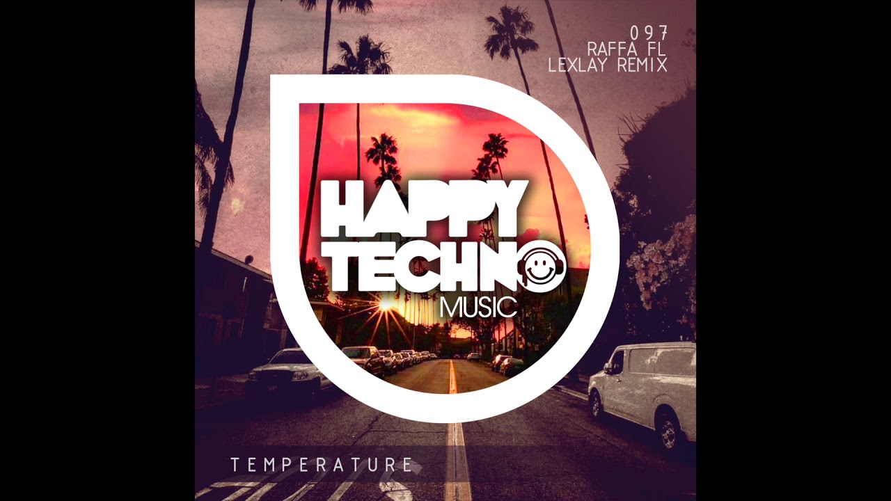 Raffa FL - Temperature (Original Mix)