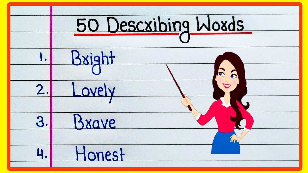 50 Describing Words | 50 Describing Words in English | Describing Words 50