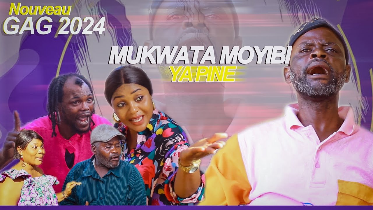 NOUVEAU GAG (2024) : MUKWATA MOYIBI YA PINE 😀 AVEC/ LIYANZI / BOBO / MIRMA/ BILL /
