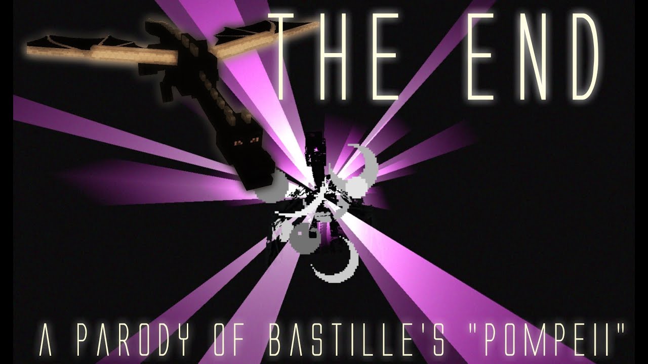 ♪ The End ♪ - A Minecraft Parody of Bastille's 