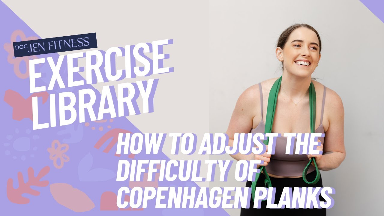 Adjusting the difficulty of the copenhagen plank