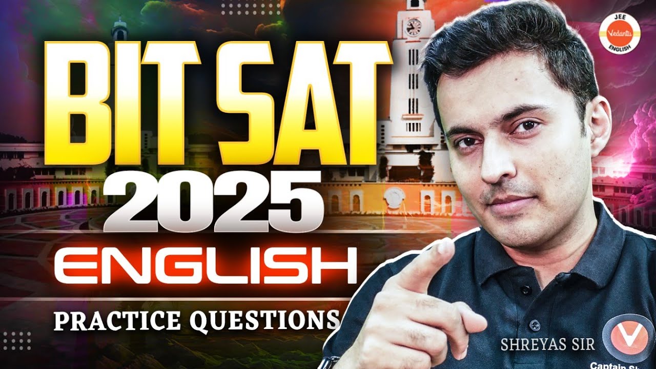 BITSAT 2025 English🔥Synonyms, antonyms, phrases 📚 100+ Questions by Shreyas Sir