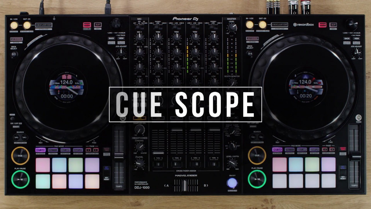 Учебное пособие по DDJ-1000 - Cue Scope