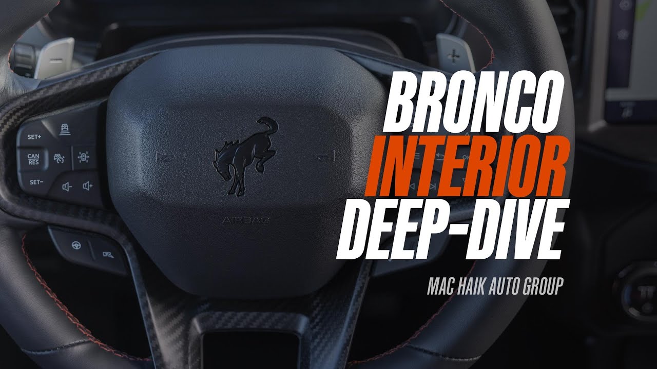 Everything About the Tech Inside of Your 2022 Ford Bronco | 2022 Ford Bronco | Mac Haik How-Tos