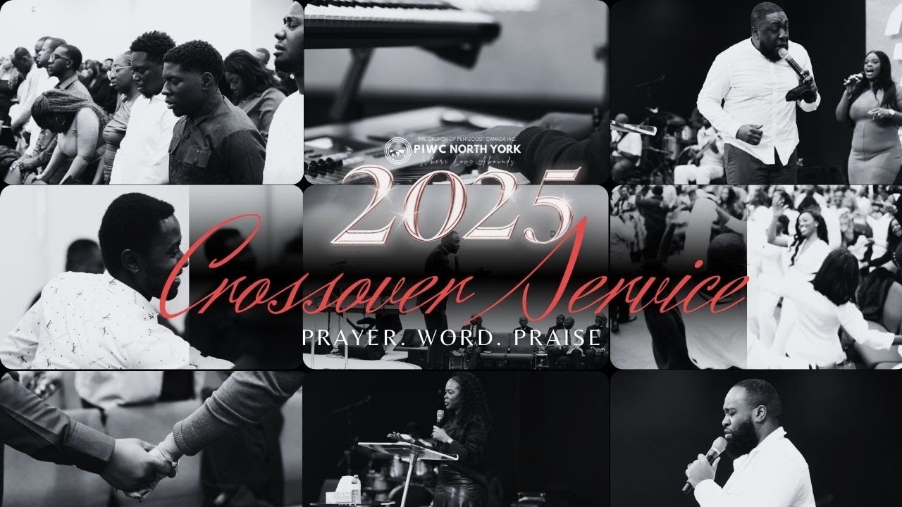 PIWC North York | Crossover 2025 | Wed. Dec. 31st, 2025