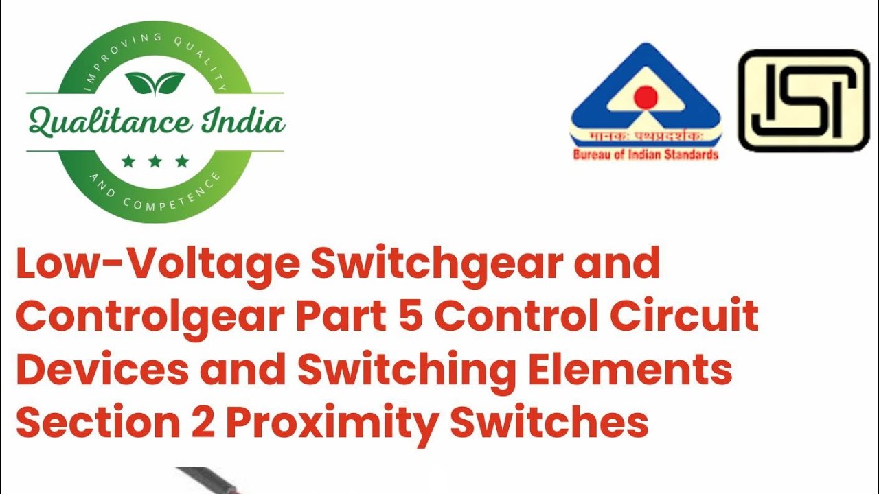 Podcast (Hindi) BIS CERTIFICATION OF PROXIMITY SWITCHES AS PER IS 60947 Part 5 Sec 2