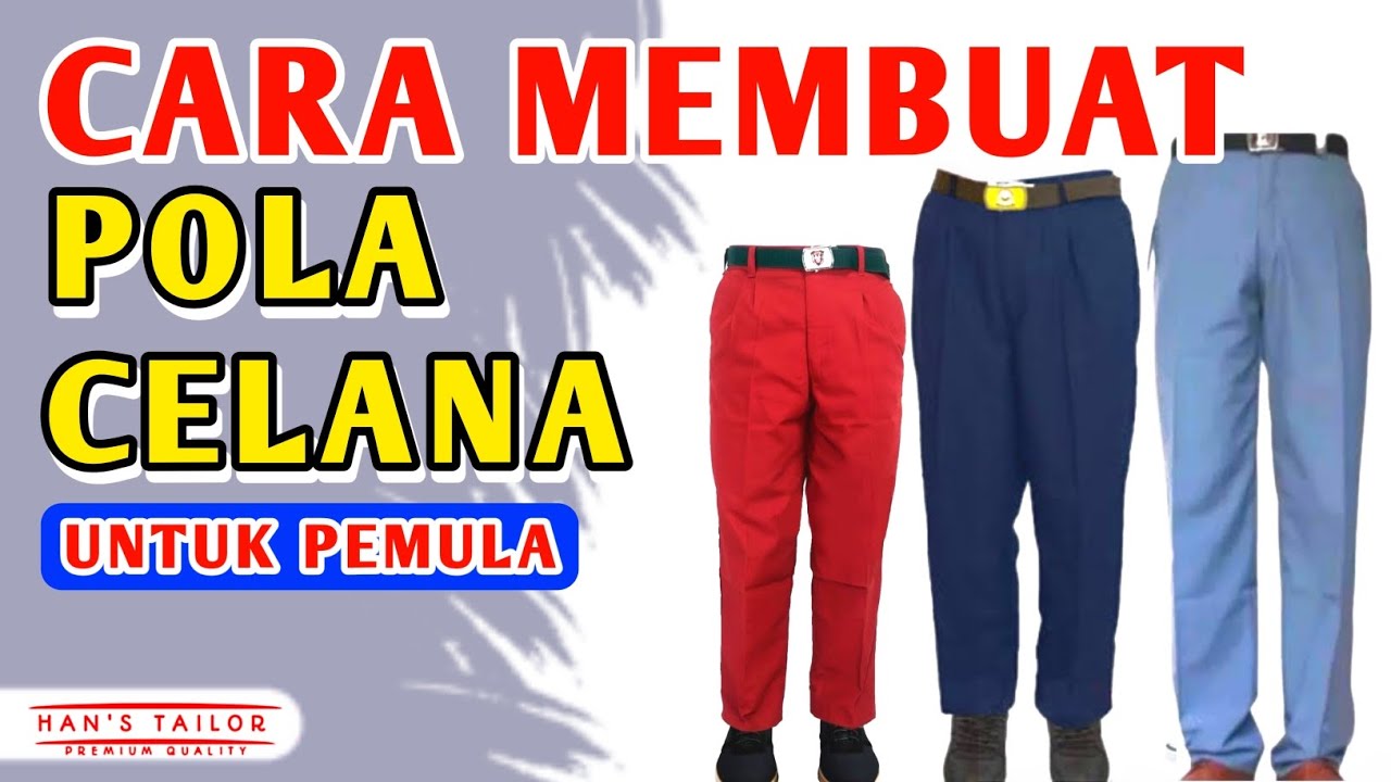 Cara membuat pola celana | pola celana seragam sekolah #hansofficial