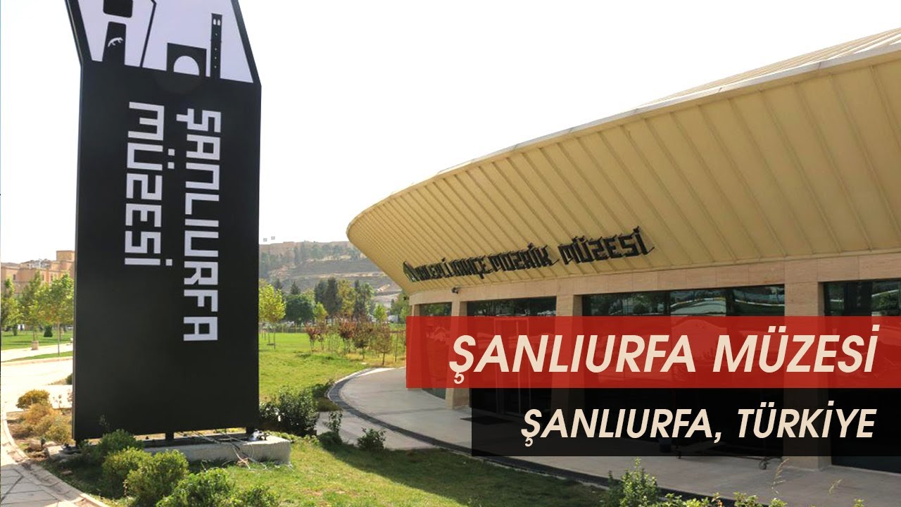 Şanlıurfa Müzesi, Şanlıurfa, Türkiye - Mini Belgesel