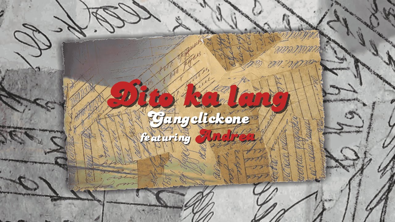 Dito ka lang (Visualizer) - Gangclickone featuring Andrea