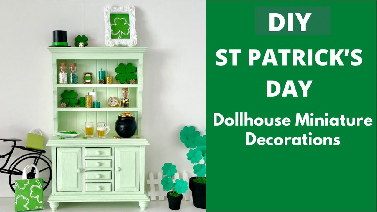 DIY Miniature St Patrick’s Day Dollhouse Decorations Cupboard