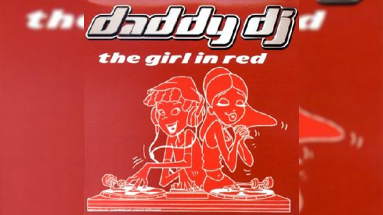 【Nightcore】Daddy DJ - The Girl In Red