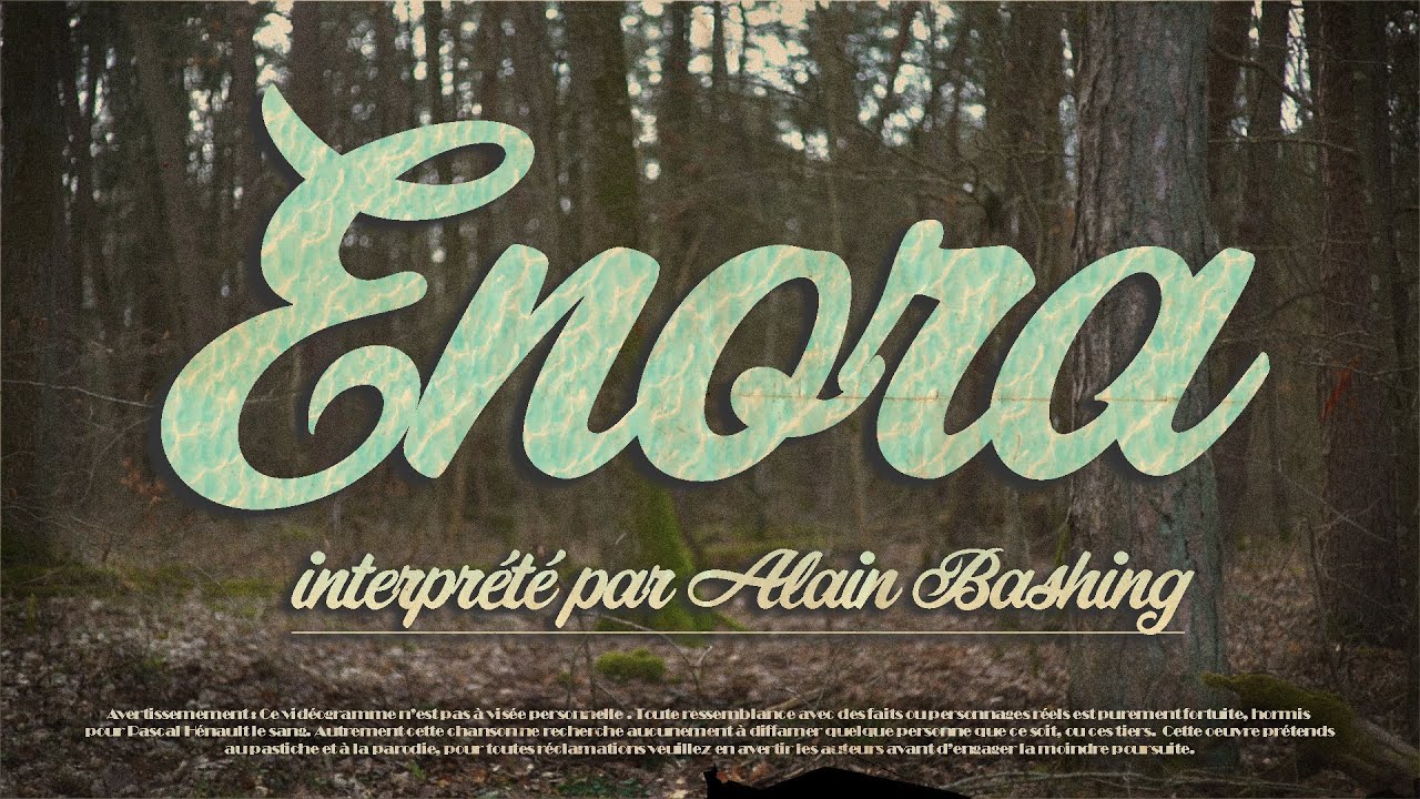 [ Clip Officiel ] Enora - Alain Bashing
