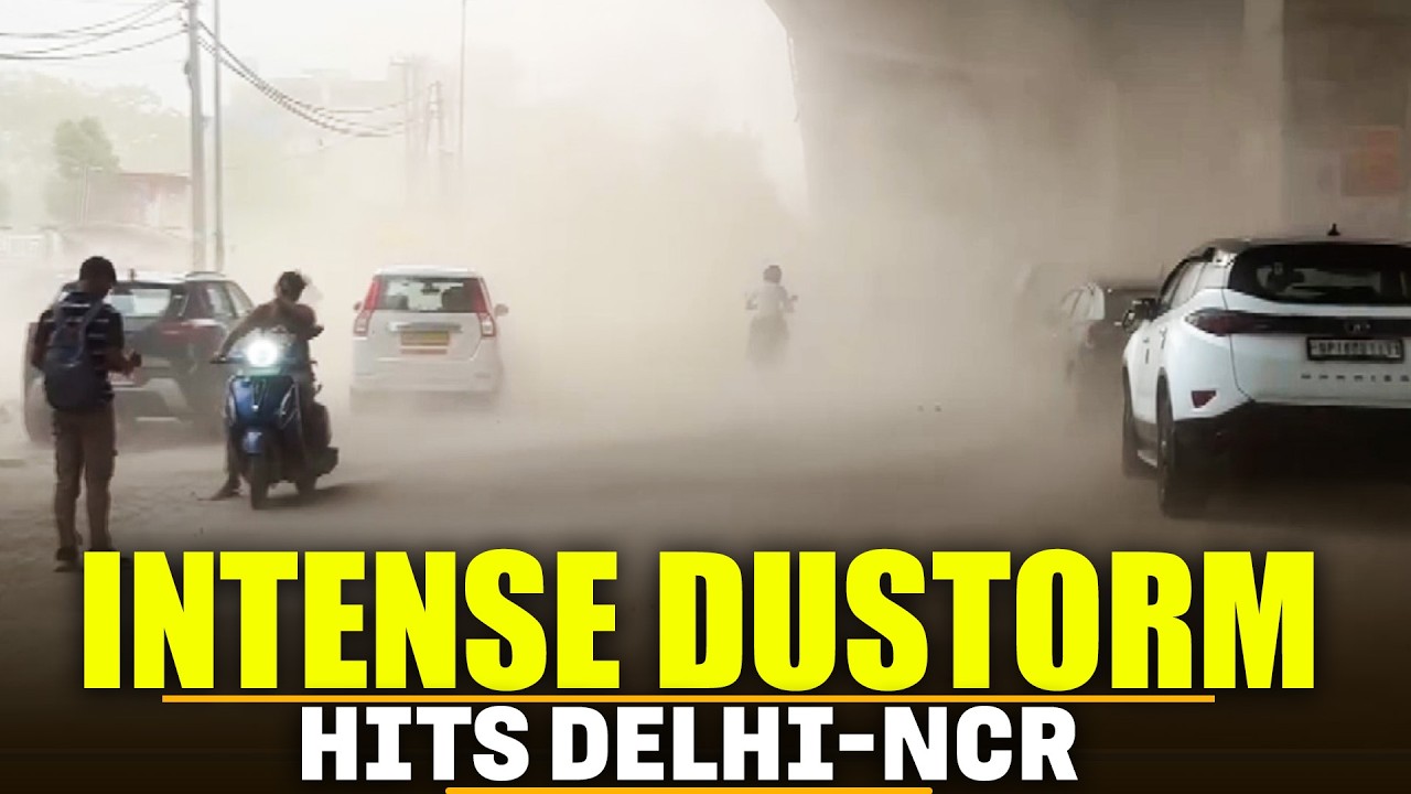 WATCH: Intense dustorm hits Delhi-NCR, Weather Takes Dramatic Turn | New Delhi | India