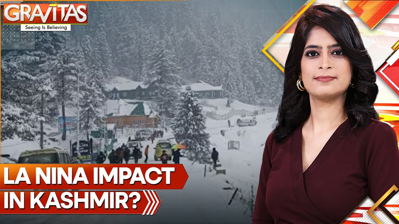 India: IMD Predicts La Nina Impact In Kashmir | GRAVITAS | World News | WION