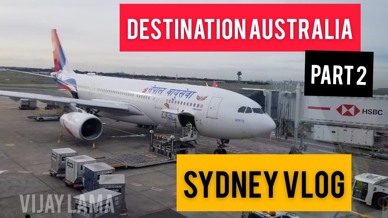 DESTINATION AUSTRALIA PART 2 (SYDNEY)