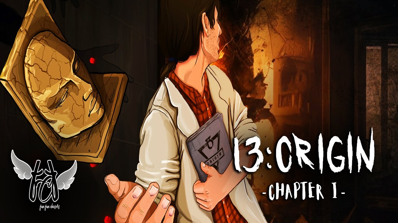 13 ORIGIN [CHAPTER ONE] - HORROR GAME