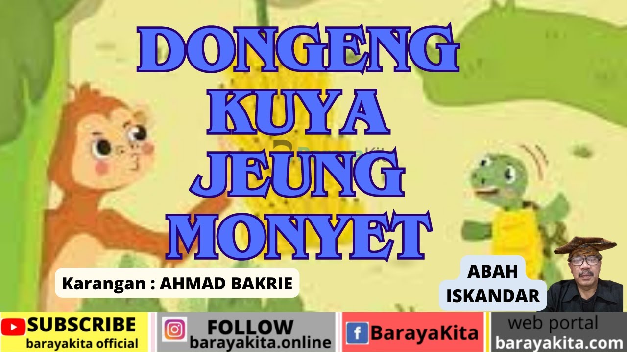 dongeng kuya jeung monyet-abah iskandar