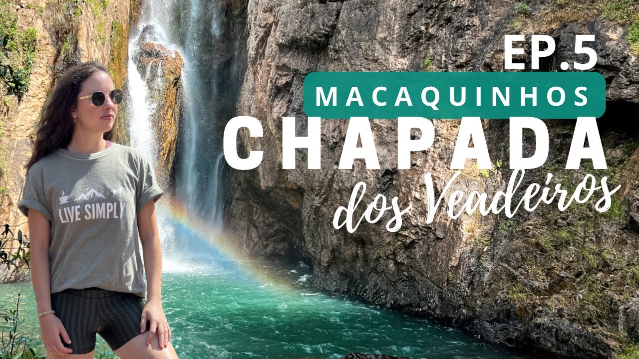 Complexo dos MACAQUINHOS, Cachoeira do Encontro | Chapada dos Veadeiros - EP5