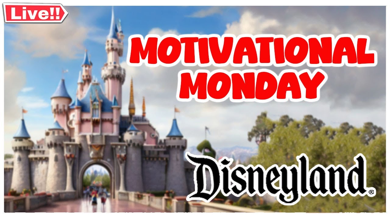 🔴 [#LIVE - En Vivo] ✨ Motivational Monday Stroll thru the Disneyland Resort |  (3/2/26)