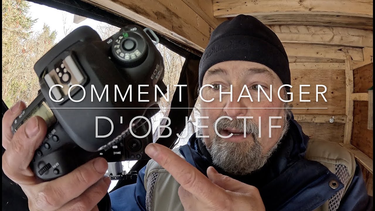 Conseil du Pro épisode 6 : Comment changer d'objectif