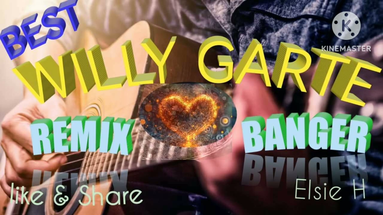 💥WILLY GARTE  REMIX BANGER 
