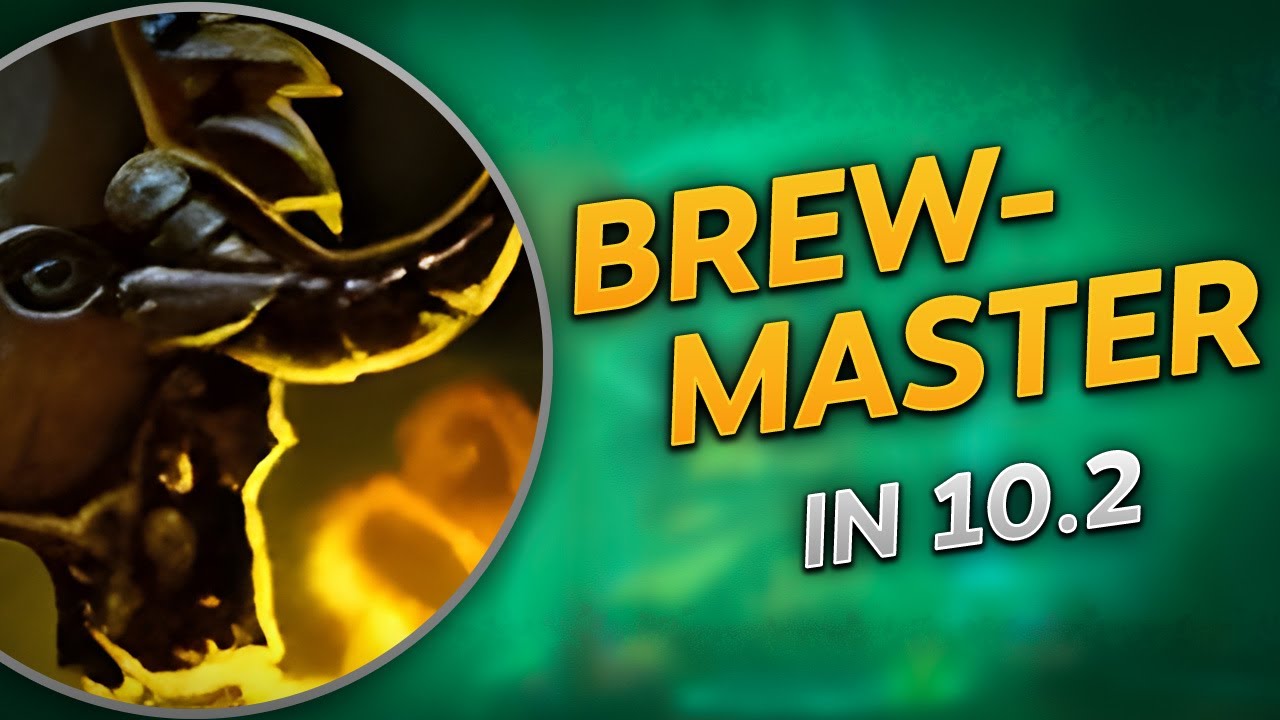 Brewmaster in 10.2! FIRE!