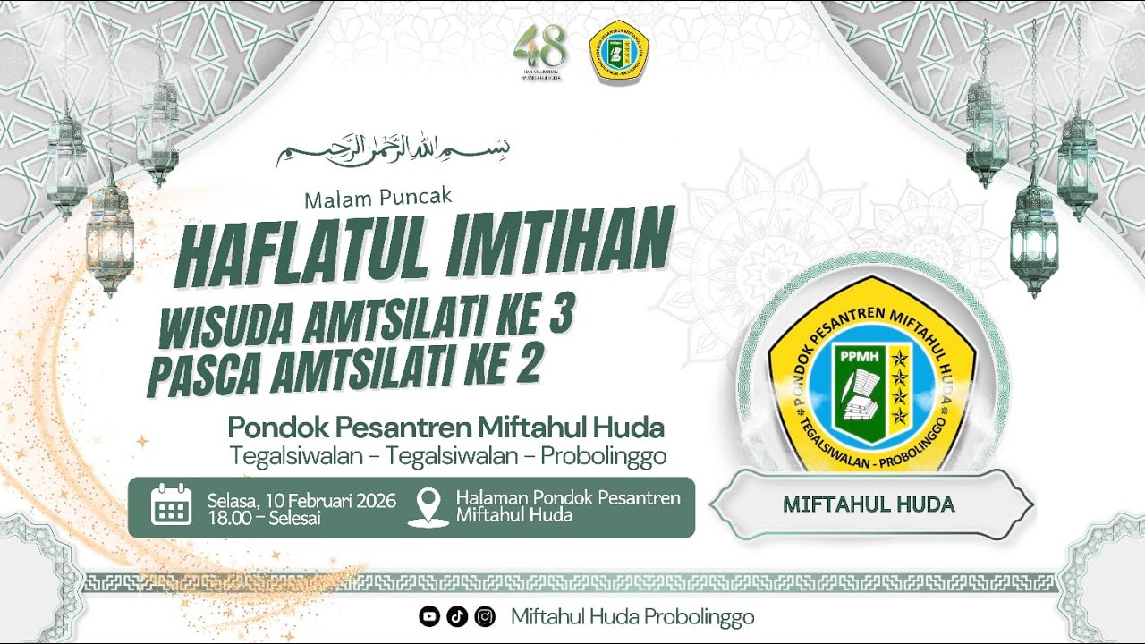 Haflatul Imtihan Dan Wisuda Amsilati Pondok Pesantren Miftahul Huda  _ Tegalsiwalan Probolinggo