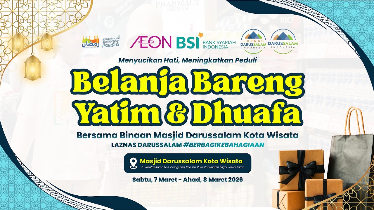 MENYUCIKAN HATI, MENINGKATKAN PEDULI | BELANJA BARENG YATIM & DHUAFA