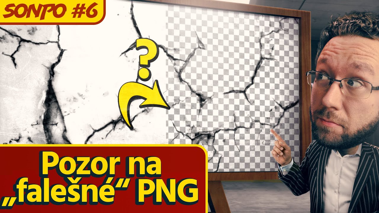 SONPO 6: Pozor na "falešné" PNG [Sobotní Odpovědi Na Photoshopové Otázky]