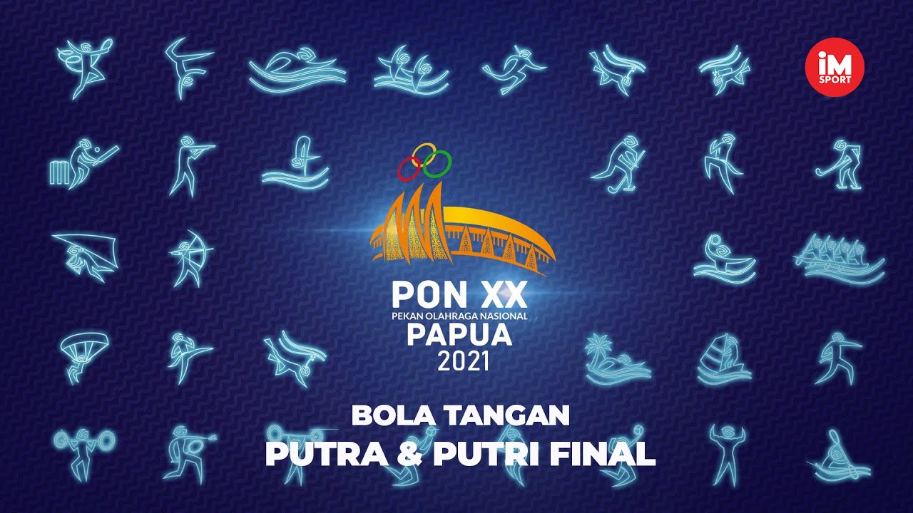 Bola Tangan Putra & Putri PON XX Papua 2021 (FINAL)