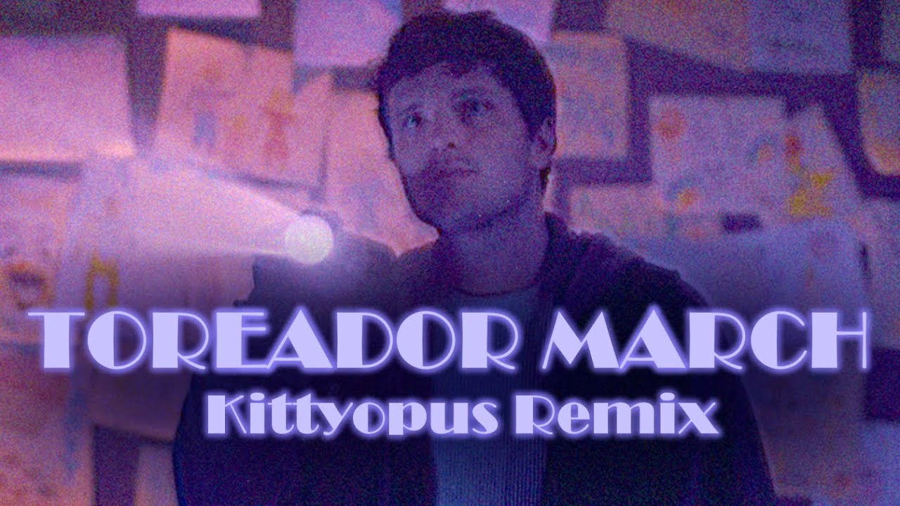 Toreador March (Kittyopus Remix) | FNAF