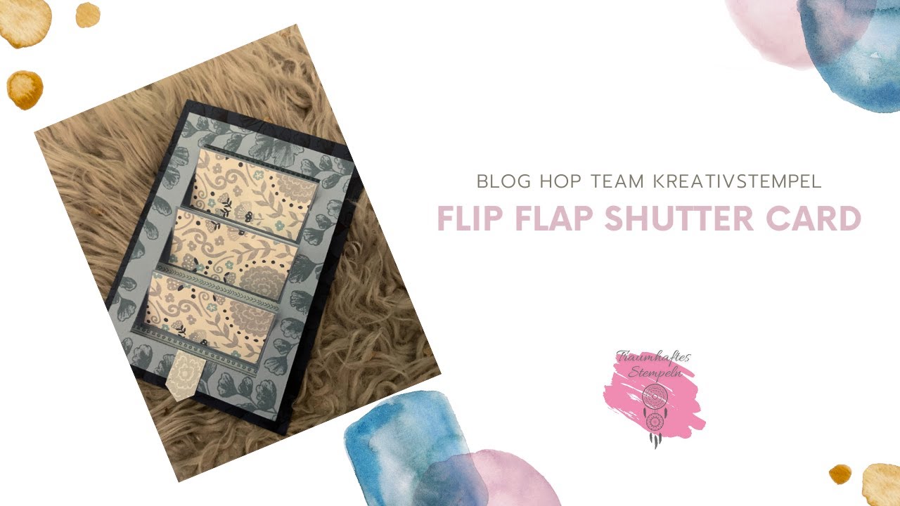Flip Flap Shutter Card - Blog Hop - Produkte von Stampin Up