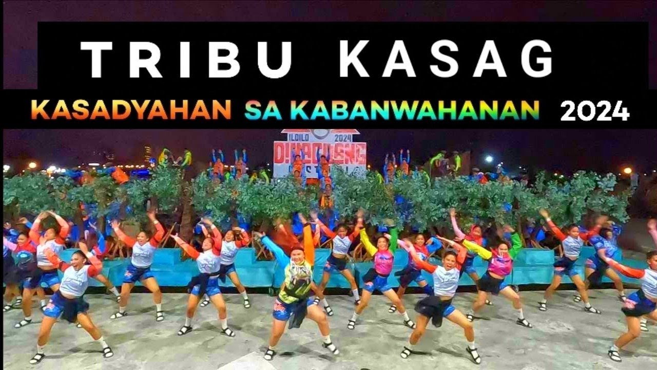 Tribu Kasag | Blocking | Kasadyahan Sa Kabanwahanan 2024! Iloilo City #KasadyahanSaKabanwahanan