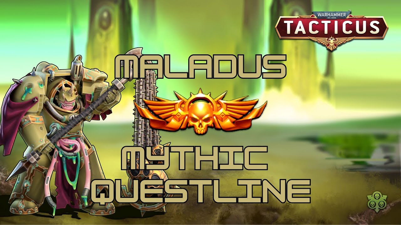 MALADUS GUIDE - Mythic questline - All 5 mythic missions! - Tacticus #gaming
