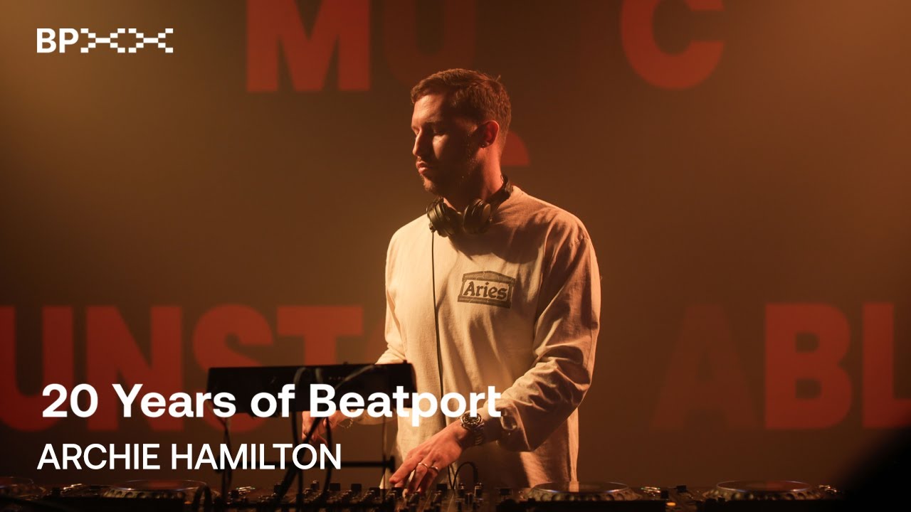 Archie Hamilton DJ set - BPXX LDN 2023 | 