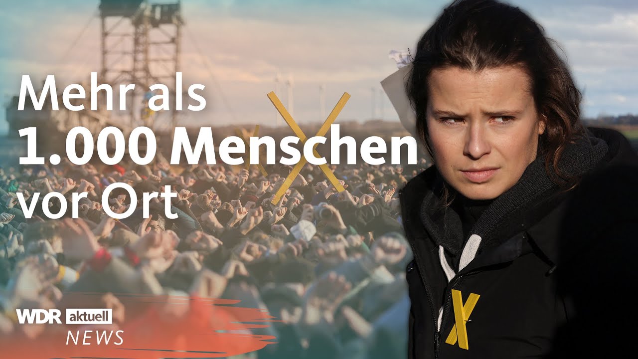 Vor der R&auml;umung von L&uuml;tzerath: Protest wird immer gr&ouml;&szlig;er | WDR Aktuelle Stunde
