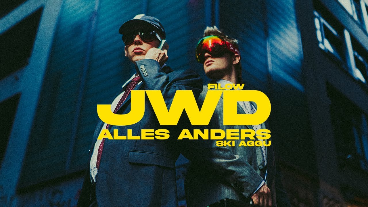 Filow, Ski Aggu - JWD/Alles Anders