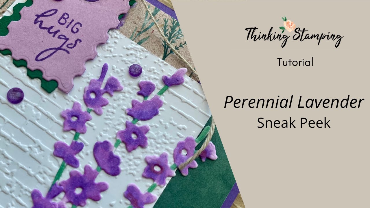 Tutorial | Perennial Lavender Sneak Peek