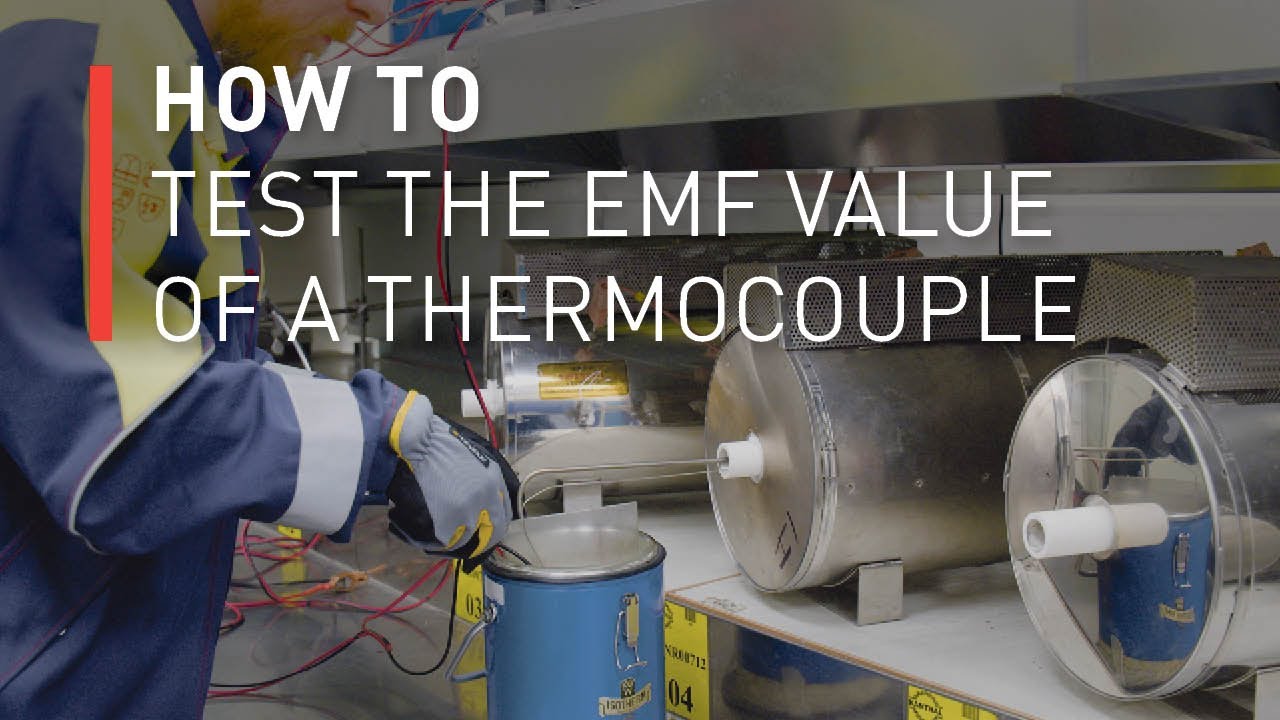 How it works: The science behind thermocouple EMF testing