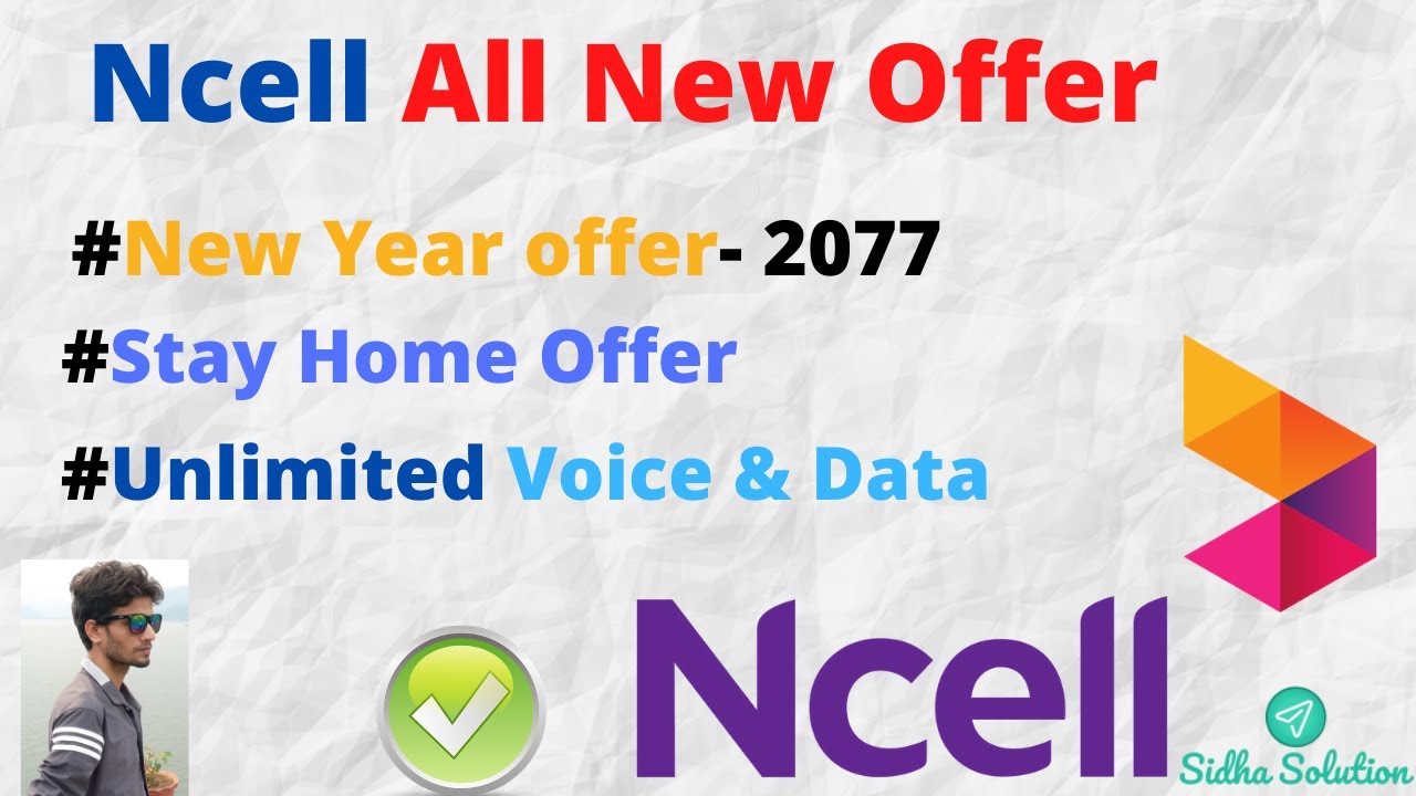 Ncell New Offers || New Year 2077 Offer | Stay Home Pack | Happy Hour call @1.26rs