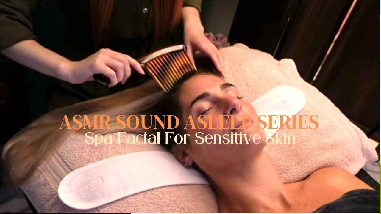 ASMR 8 Hour video |Spa Facial for Sensitive Skin | Rain sounds | Ad Free Viewing (Soft Spoken)