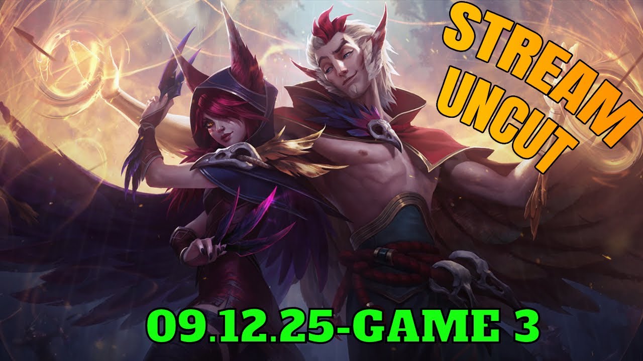 Stream Uncut vom 09.12.2025 | League of Legends | Game 3 von 5