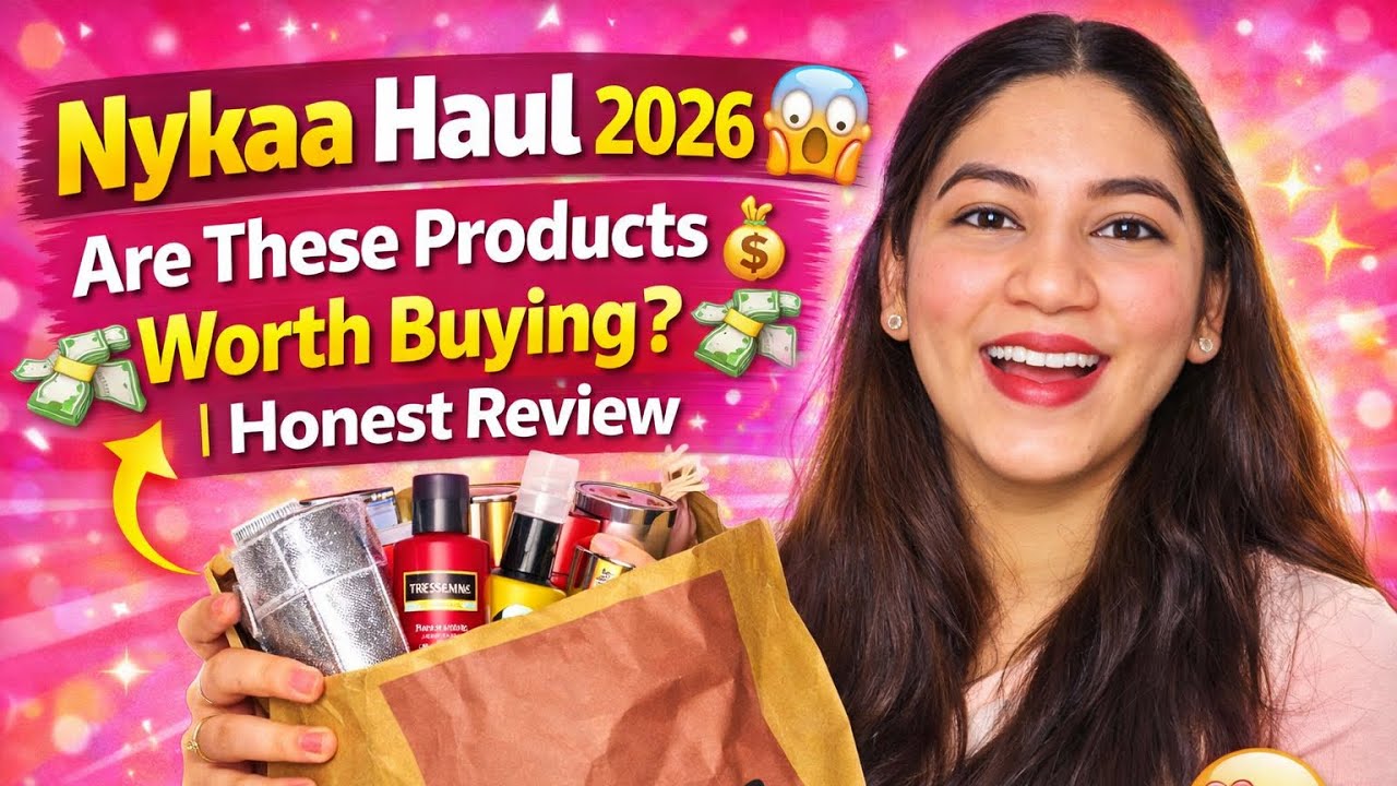 Nykaa Haul 2026 😱 Are These Products Worth Buying? Honest Review + Try On